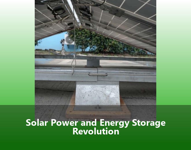 Solar Power and Energy Storage Revolution